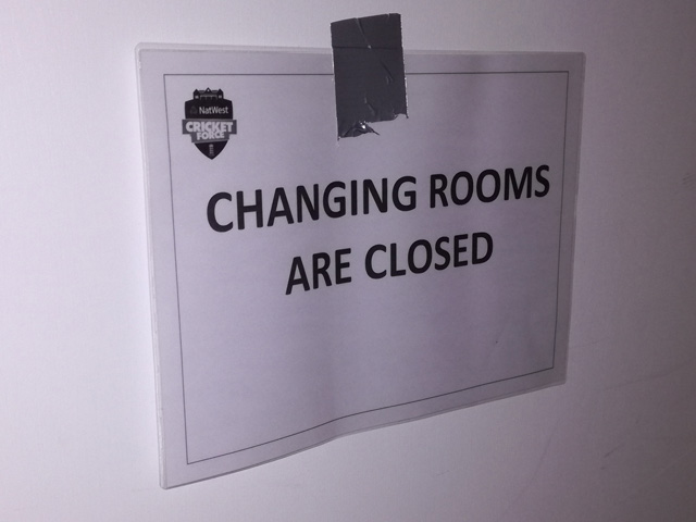 The changing rooms were out of bounds